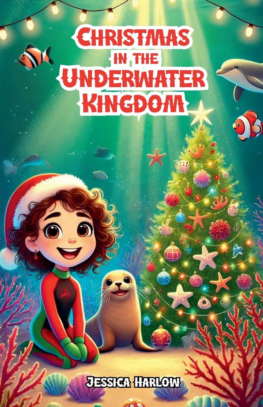 Vorderes Coverbild Christmas in the Underwater Kingdom
