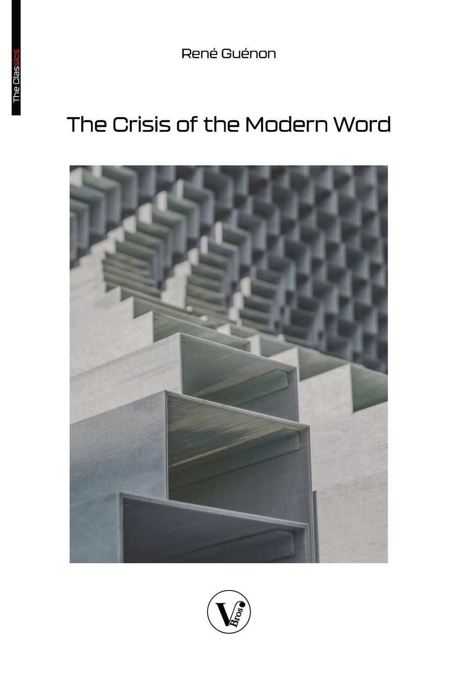 Vorderes Coverbild The Crisis of the Modern World