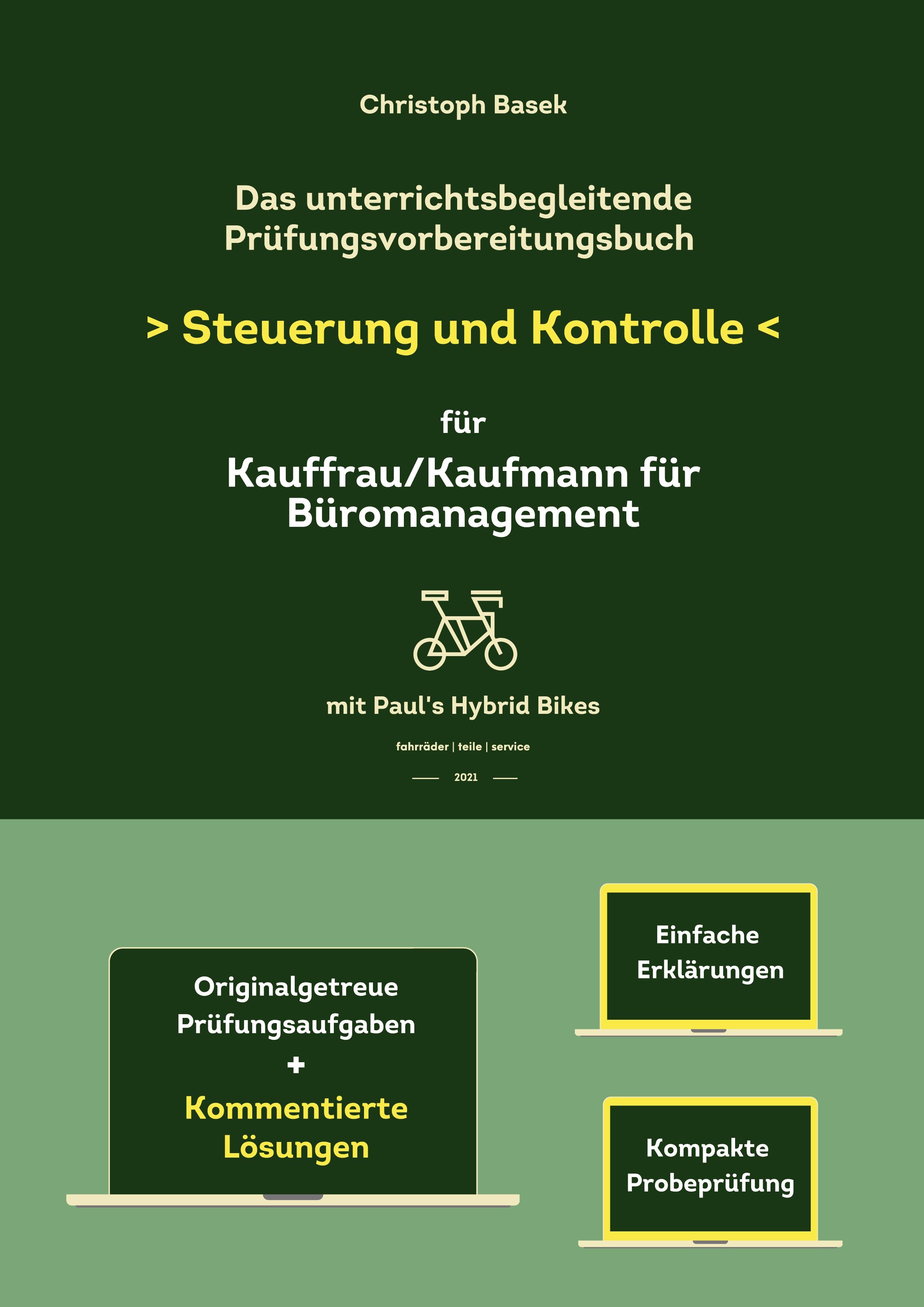 Vorderes Coverbild Das unterrichtsbegleitende Prüfungsvorbereitungsbuch Steuerung und Kontrolle für Kauffrau/Kaufmann für Büromanagement