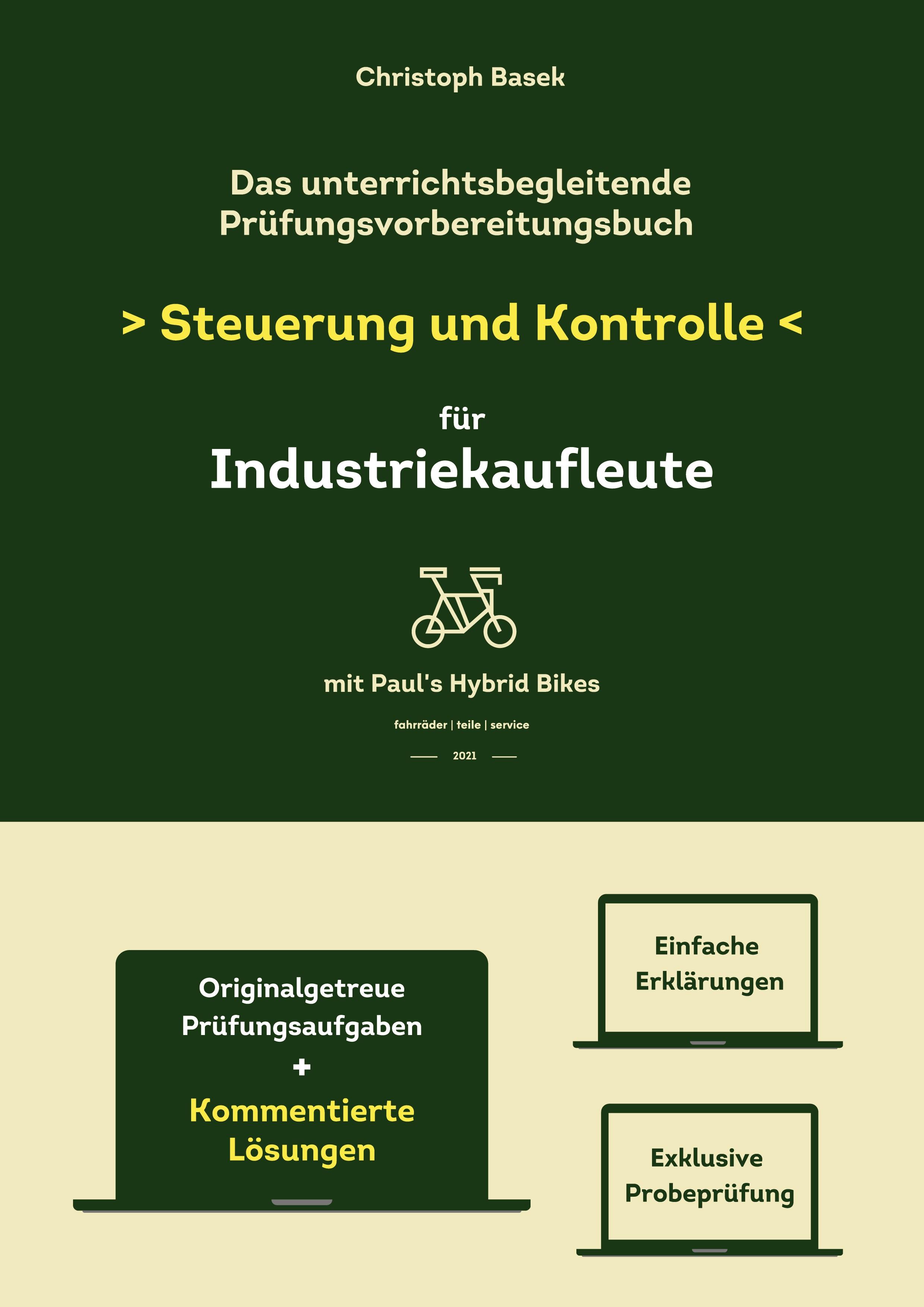Vorderes Coverbild Das unterrichtsbegleitende Prüfungsvorbereitungsbuch Steuerung und Kontrolle für Industriekaufleute