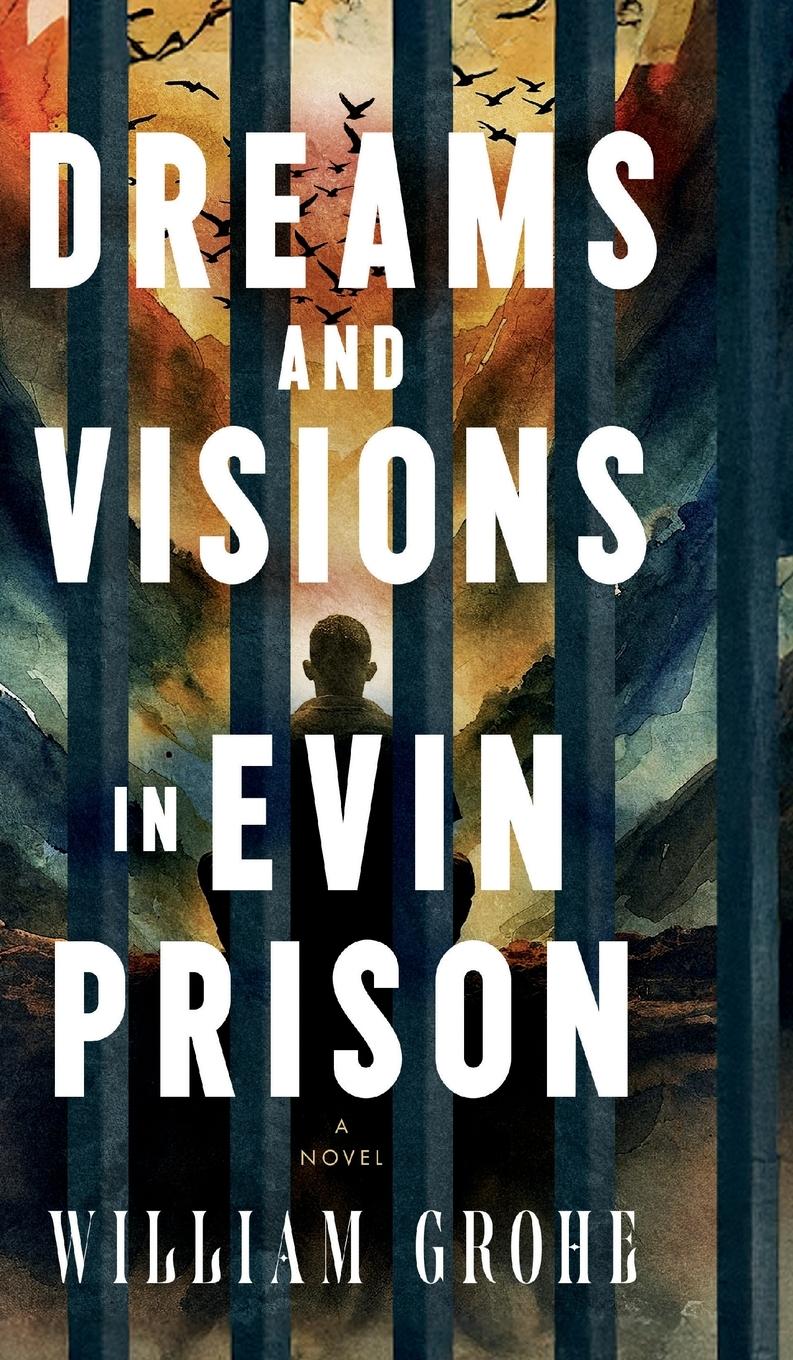 Vorderes Coverbild Dreams and Visions in Evin Prison