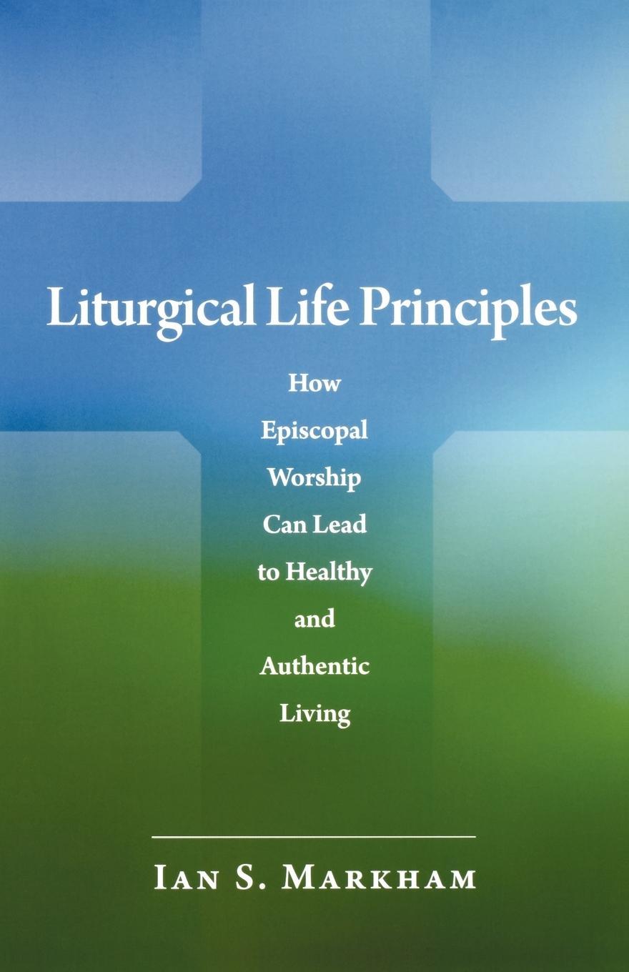 Vorderes Coverbild Liturgical Life Principles
