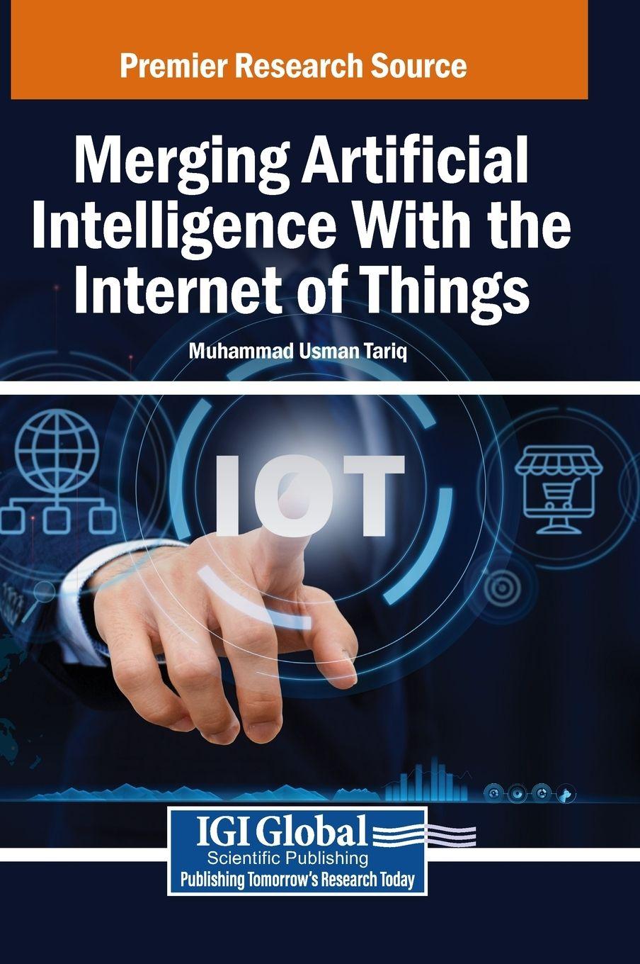 Vorderes Coverbild Merging Artificial Intelligence With the Internet of Things