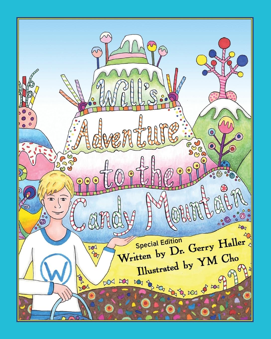 Vorderes Coverbild Will's Adventure to the Candy Mountain