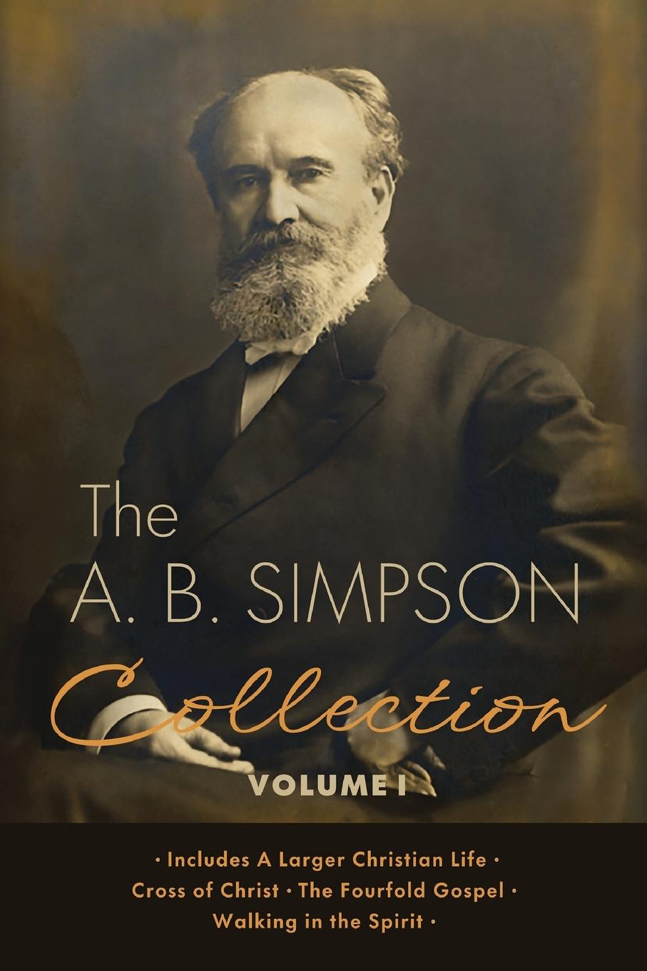 Vorderes Coverbild The A.B. Simpson Collection Volume 1
