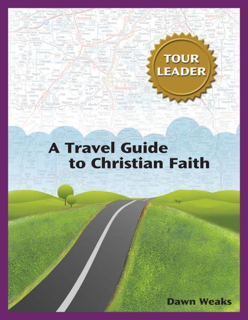 Vorderes Coverbild A Travel Guide to Christian Faith (Tour Leader)