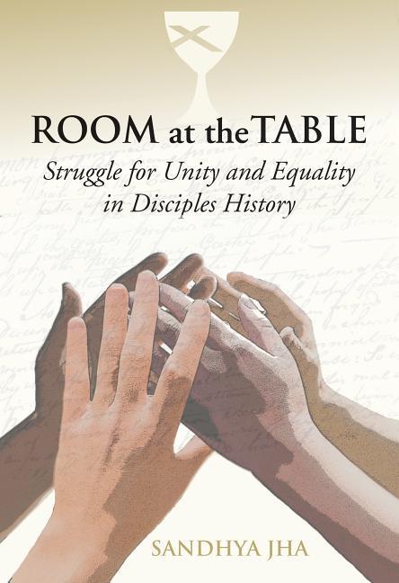 Vorderes Coverbild Room at the Table: Struggle for Unity and Equality in Disciples History
