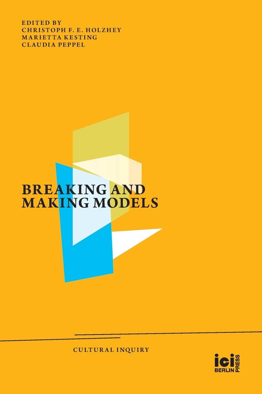 Vorderes Coverbild Breaking and Making Models