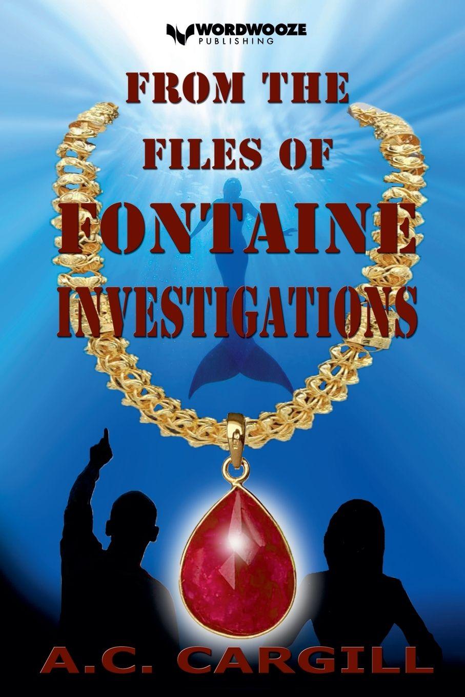 Vorderes Coverbild From the Files of Fontaine Investigations