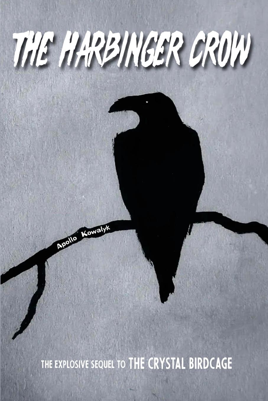 Vorderes Coverbild The Harbinger Crow