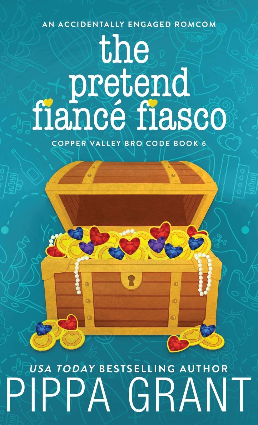 Vorderes Coverbild The Pretend Fiancé Fiasco
