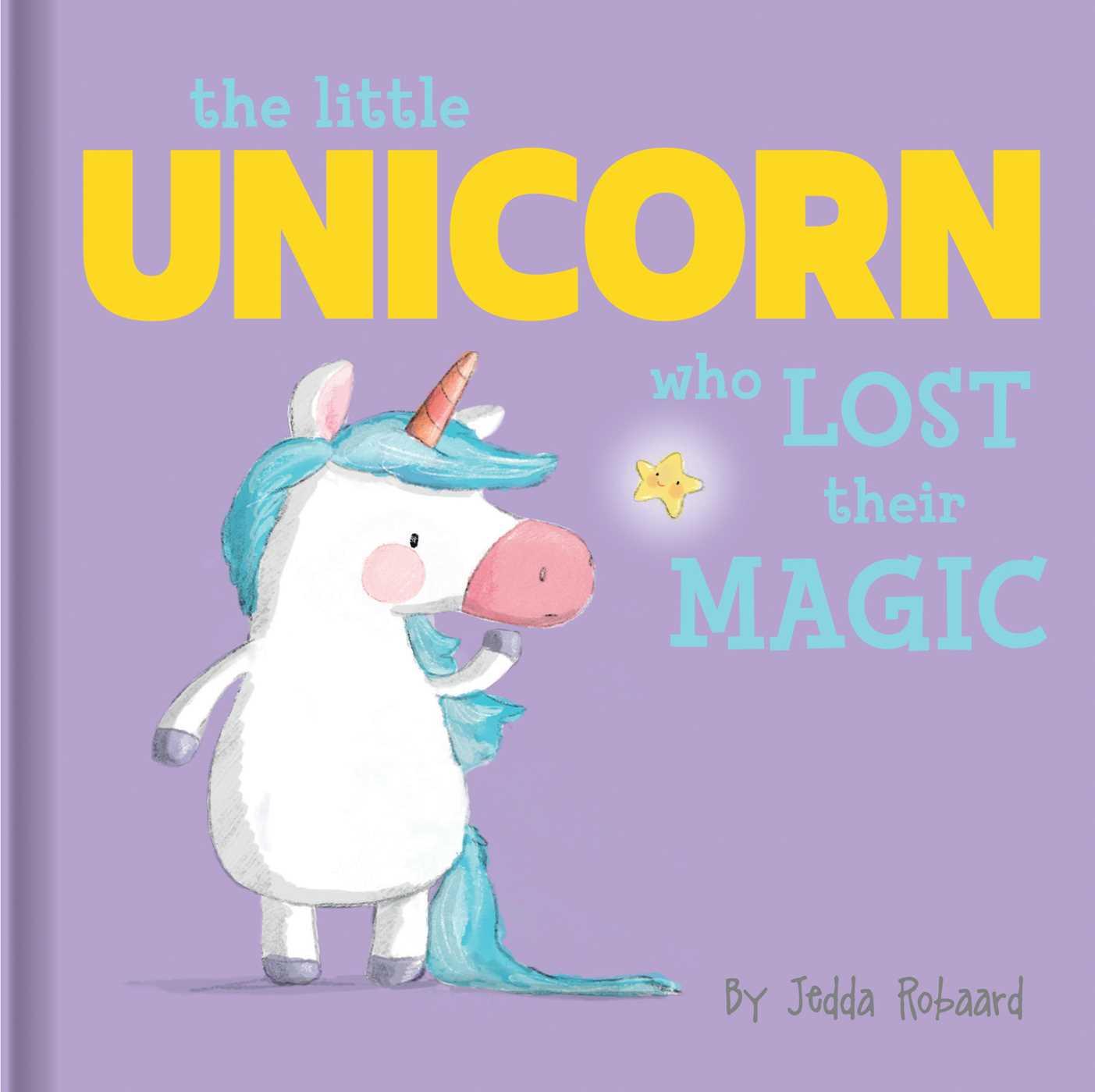 Vorderes Coverbild The Little Unicorn Who Lost Their Magic