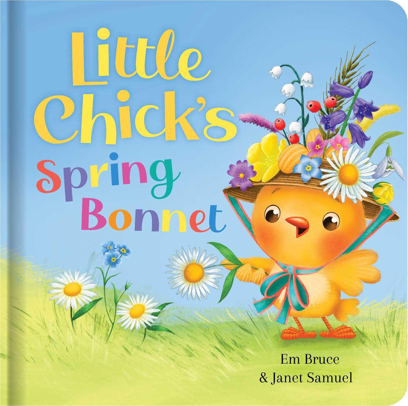 Vorderes Coverbild Little Chick's Spring Bonnet: Padded Board Book