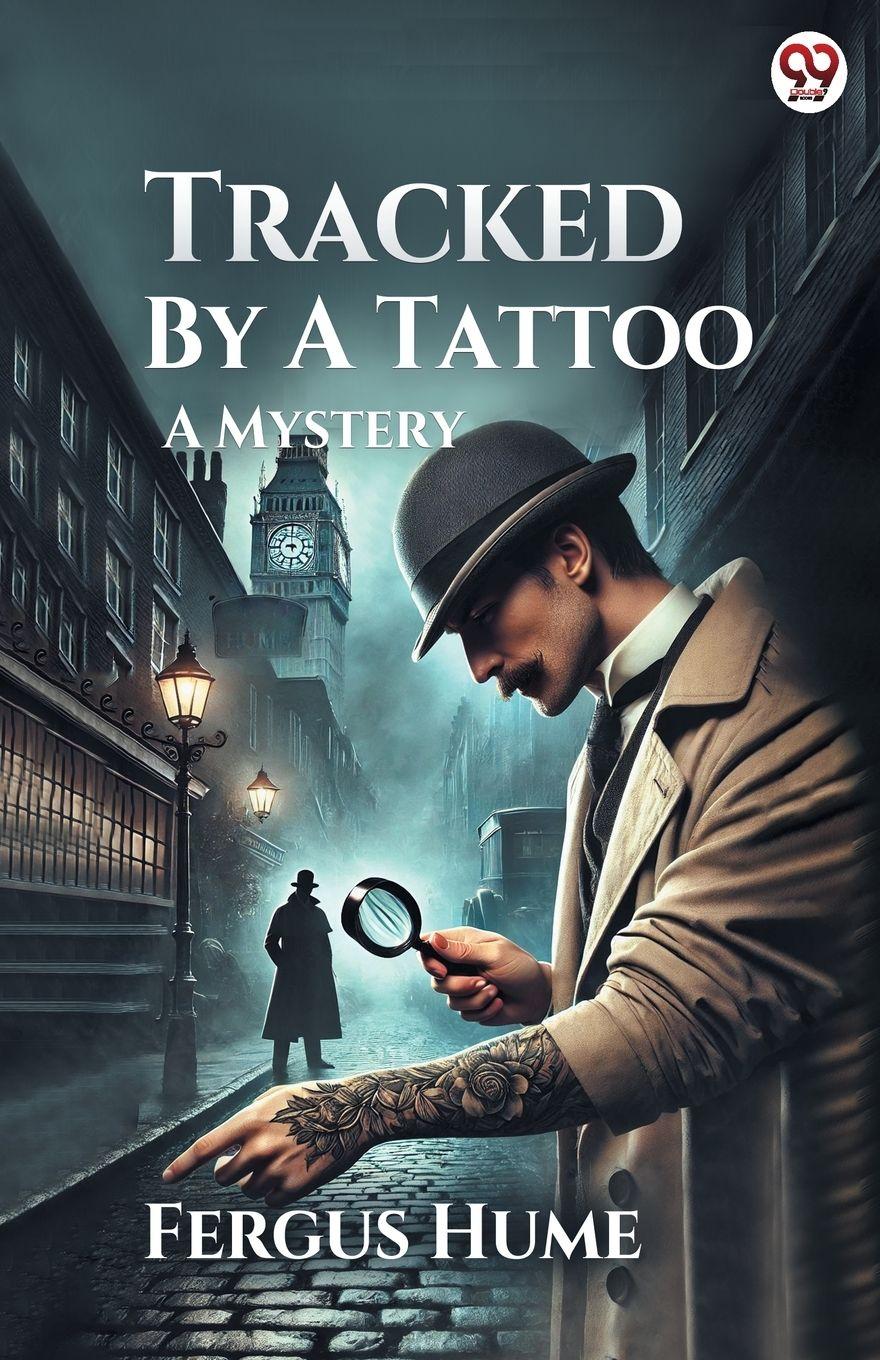 Vorderes Coverbild Tracked By A Tattoo A Mystery