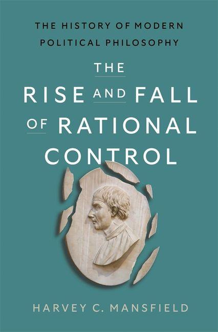 Vorderes Coverbild The Rise and Fall of Rational Control