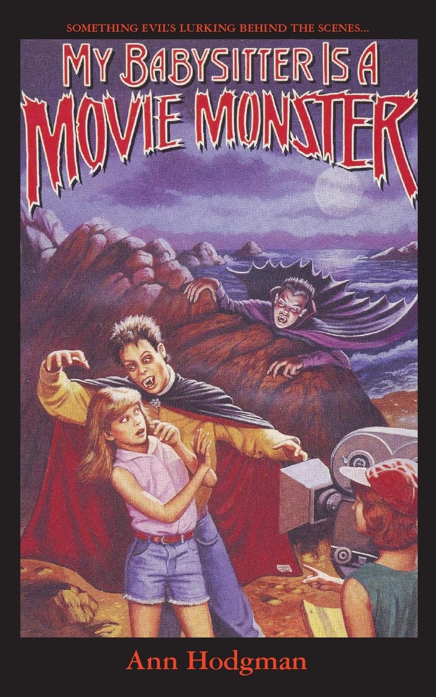 Vorderes Coverbild My Babysitter Is a Movie Monster