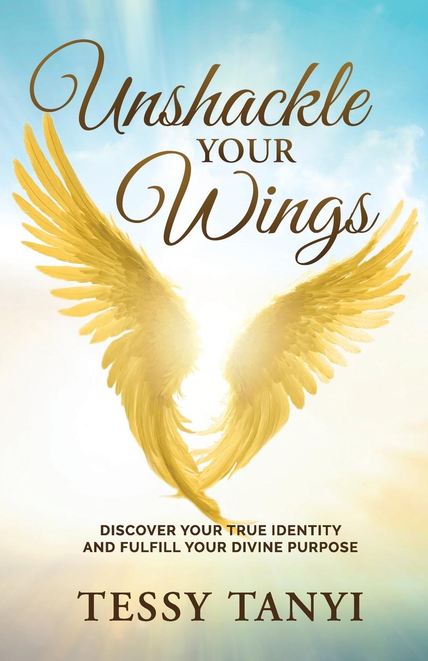 Vorderes Coverbild Unshackle Your Wings