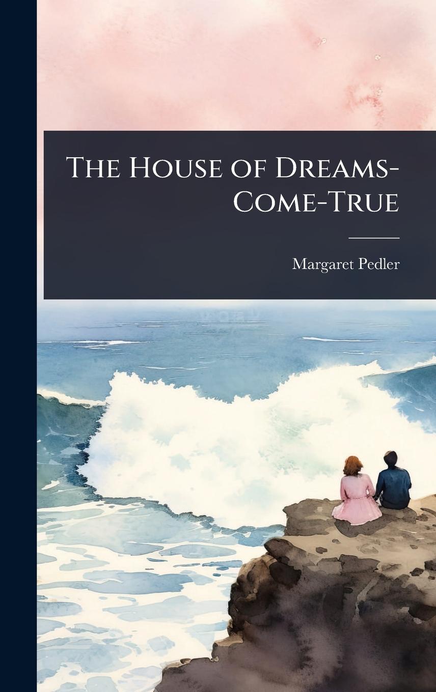 Vorderes Coverbild The House of Dreams-Come-True