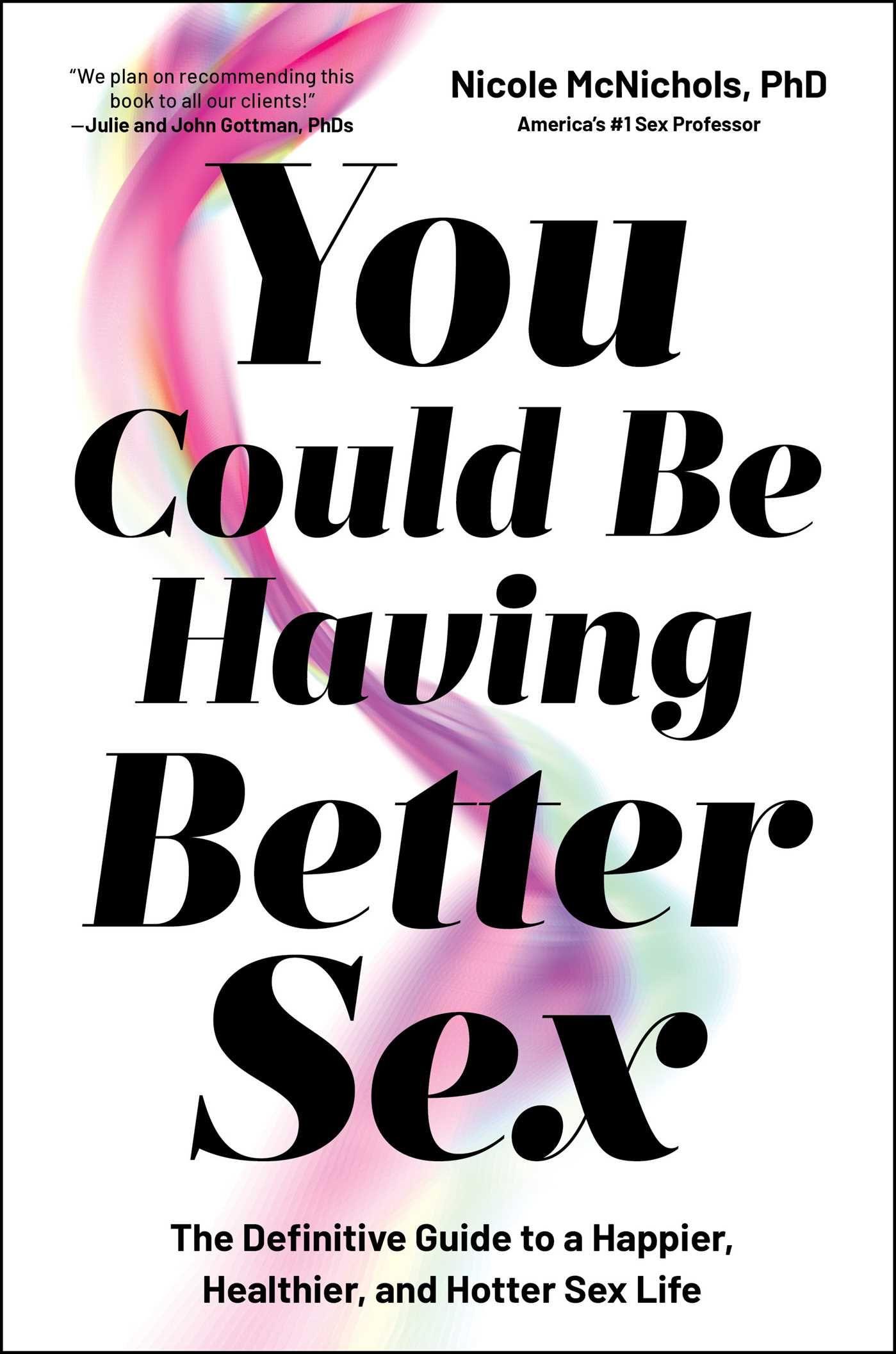 Vorderes Coverbild You Could Be Having Better Sex