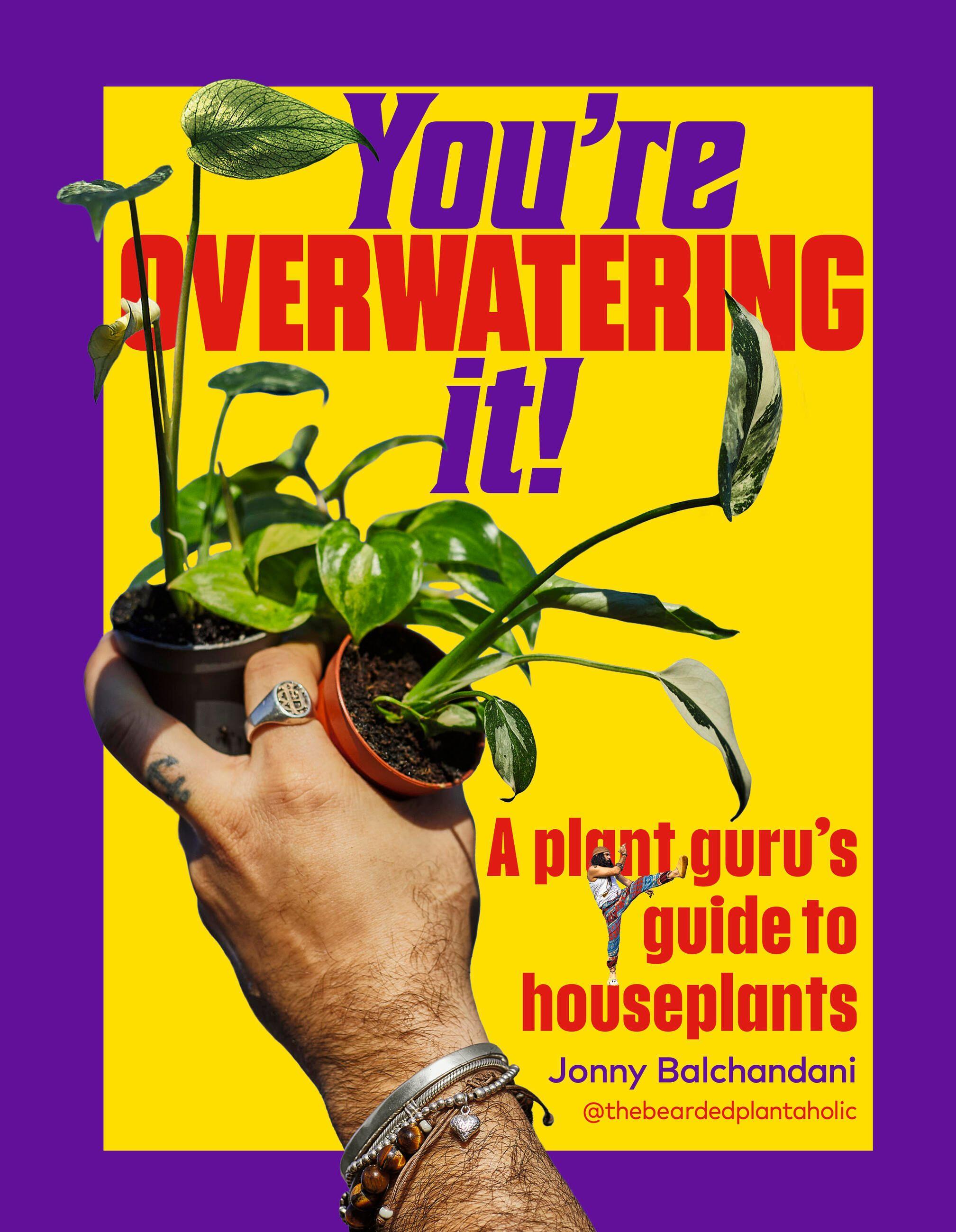 Vorderes Coverbild You're Overwatering It!