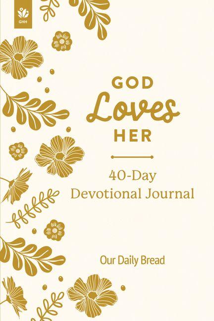 Vorderes Coverbild God Loves Her 40-Day Devotional Journal