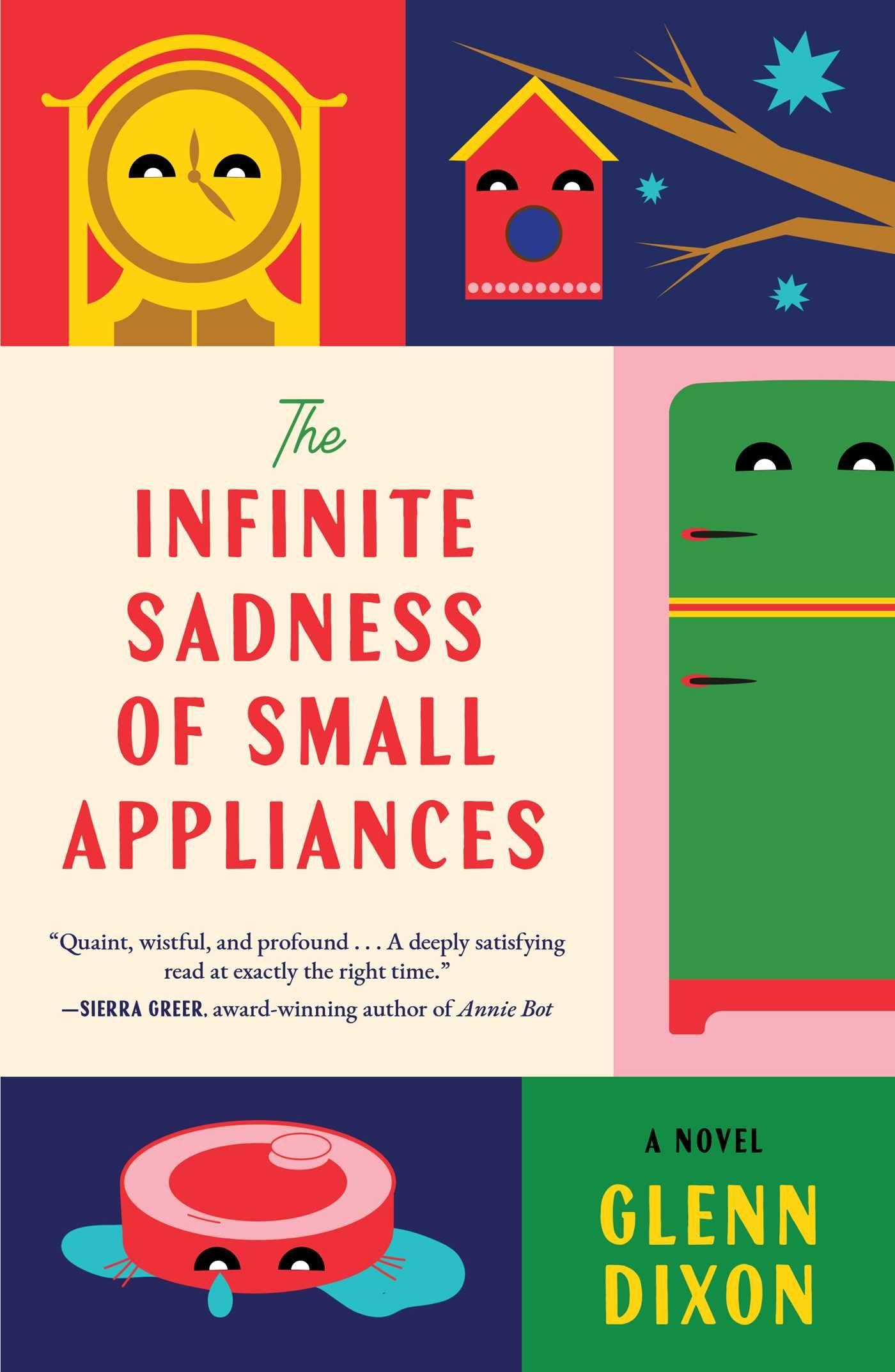 Vorderes Coverbild The Infinite Sadness of Small Appliances