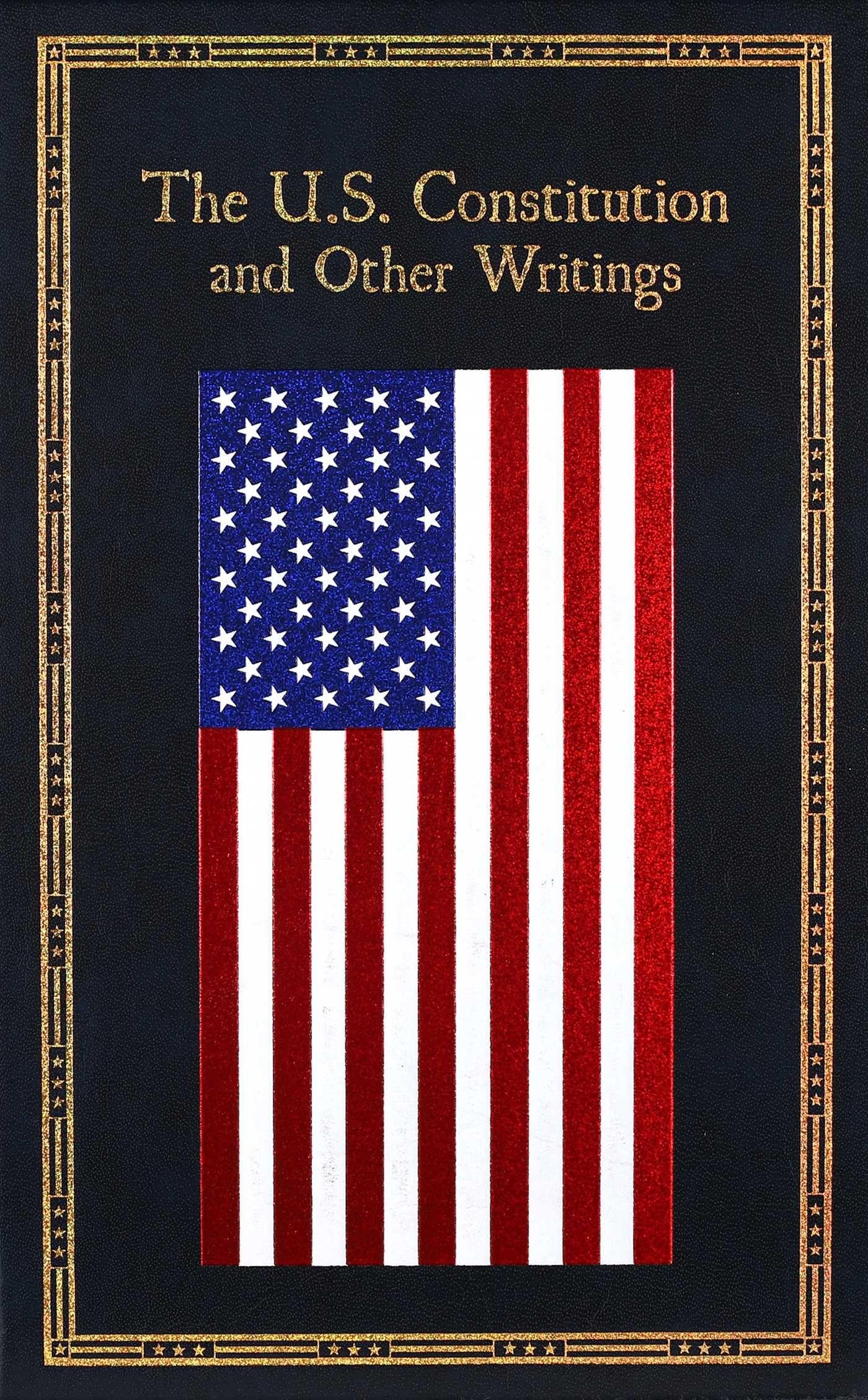 Vorderes Coverbild The U.S. Constitution and Other Writings