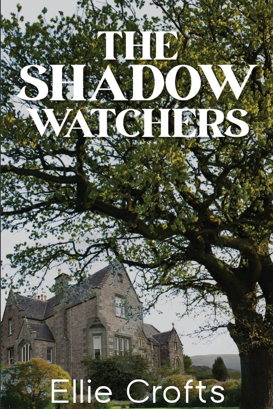 Vorderes Coverbild The Shadow Watchers