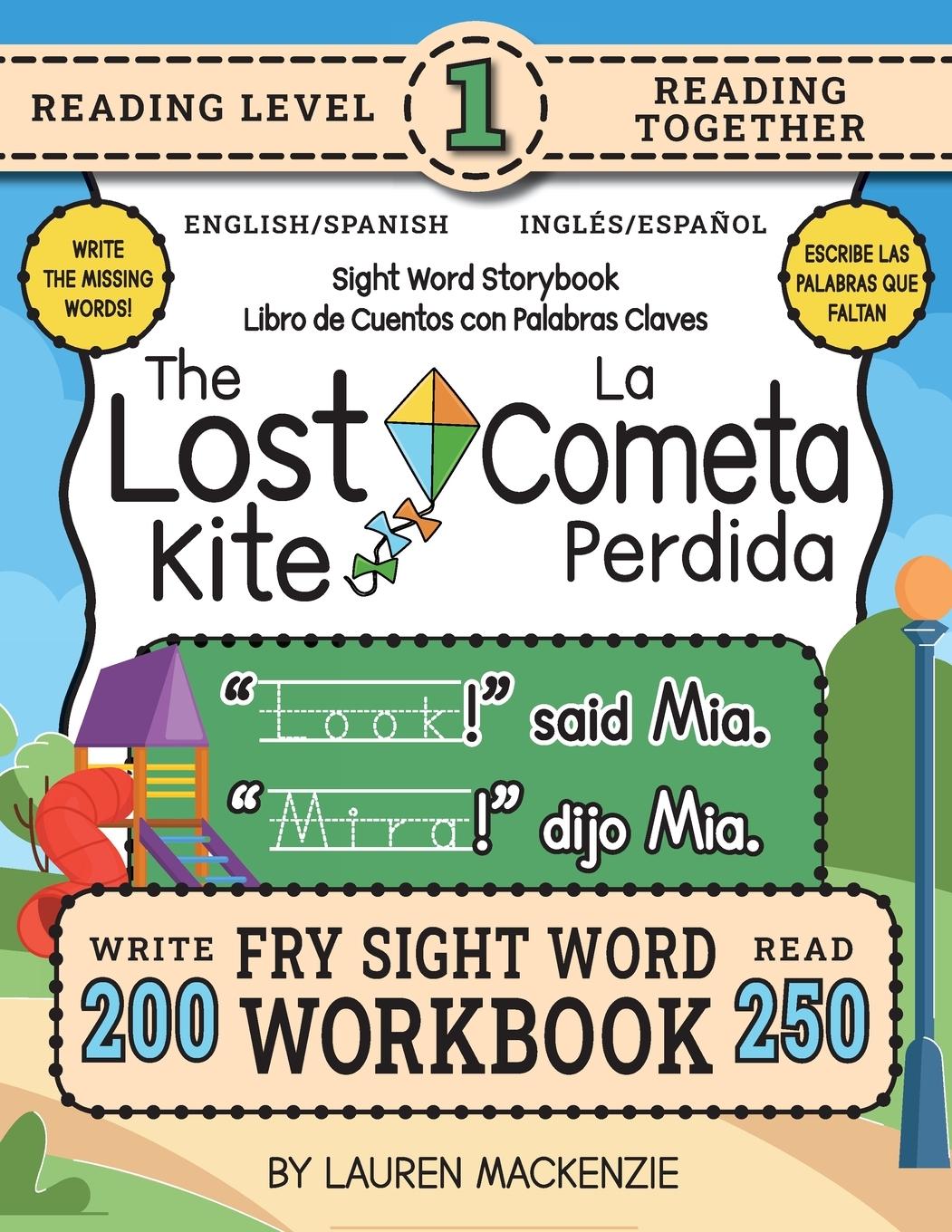 Vorderes Coverbild 250 Sight Word Storybook, The Lost Kite (Level 1) Bilingual English/Spanish Inglés/Español