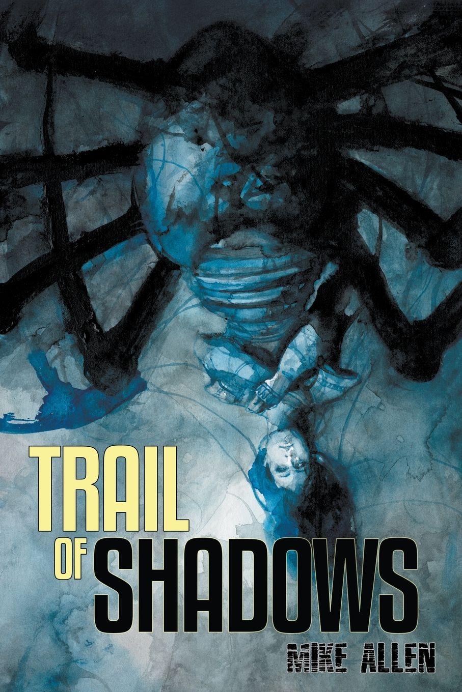 Vorderes Coverbild Trail of Shadows