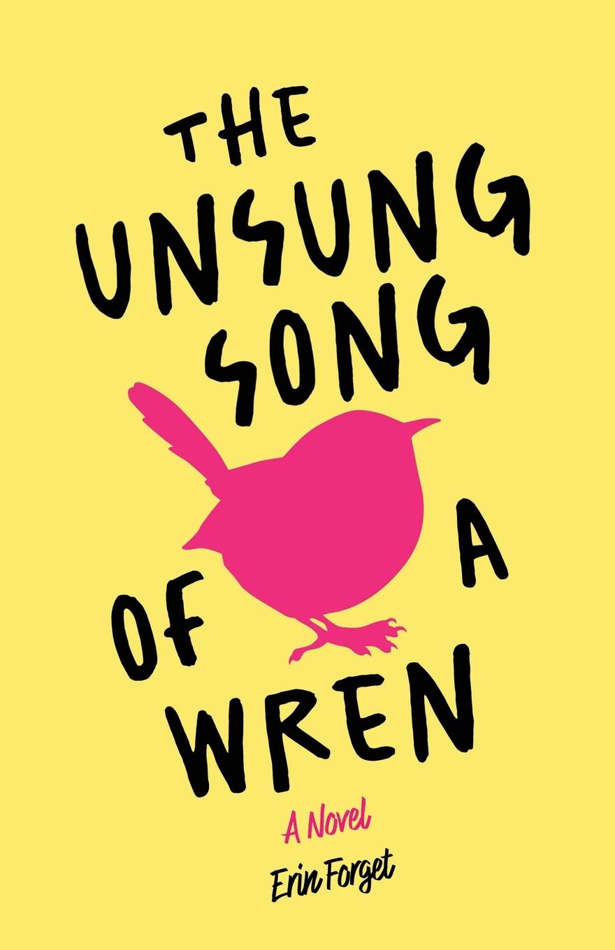 Vorderes Coverbild The Unsung Song of a Wren