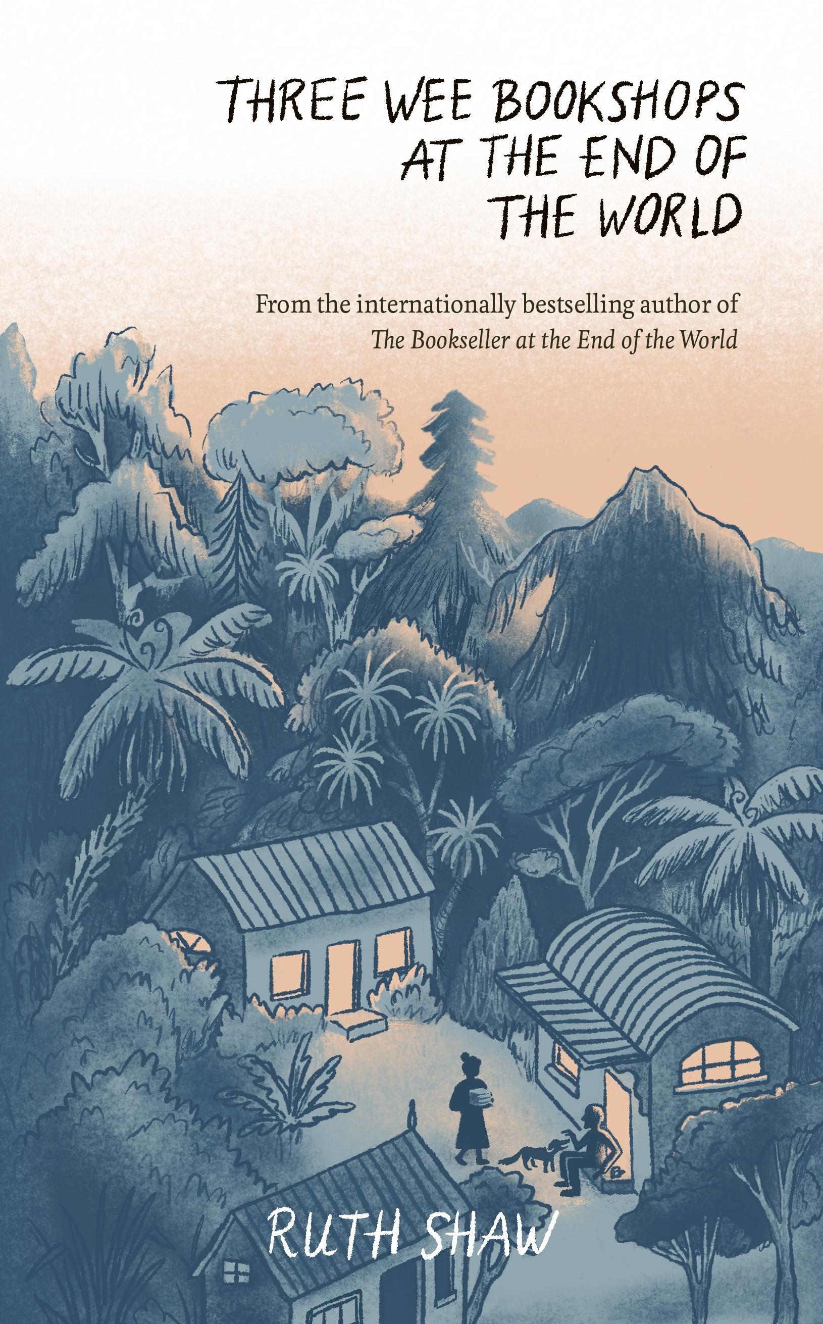 Vorderes Coverbild Three Wee Bookshops at the End of the World