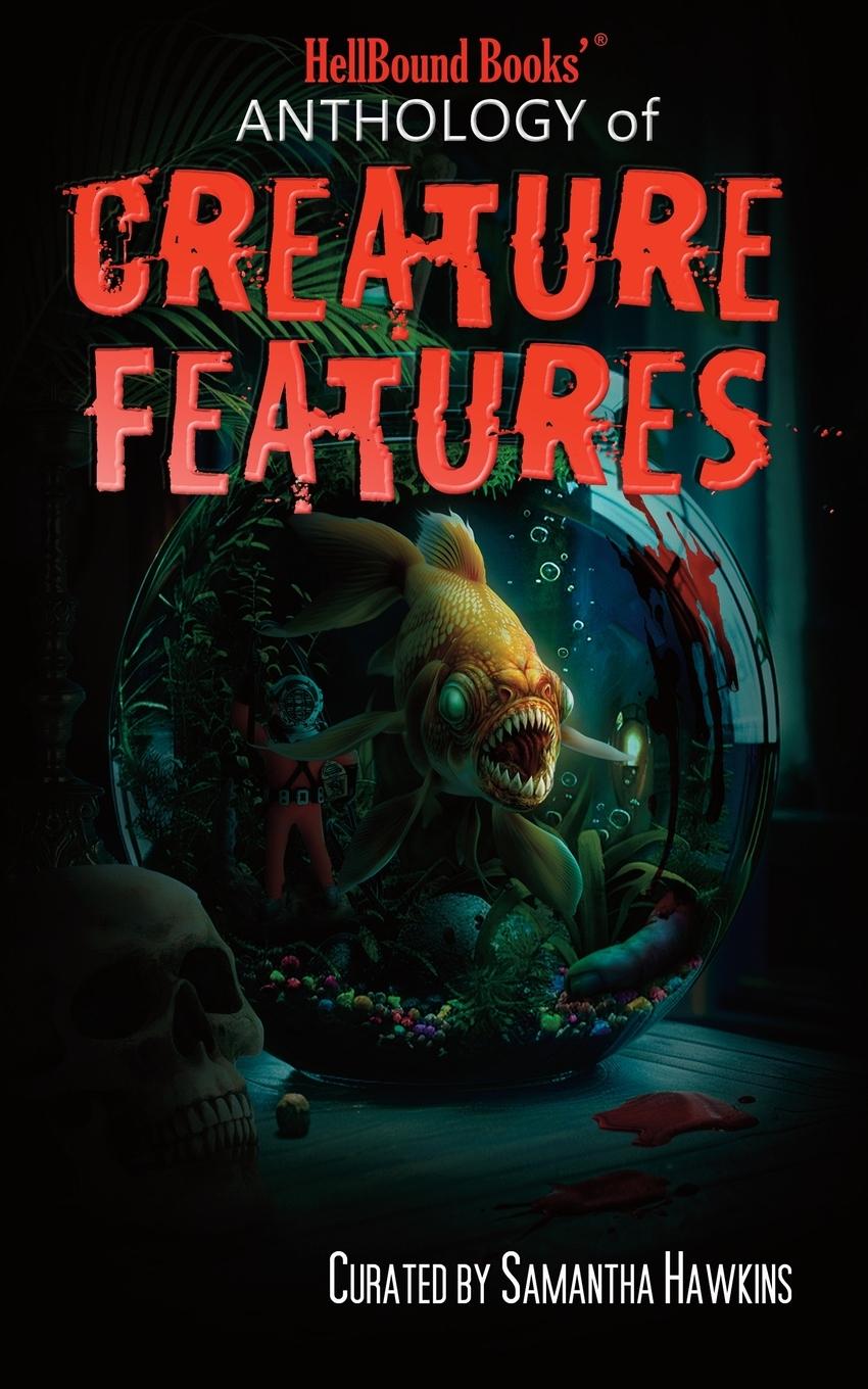 Vorderes Coverbild HellBound Books Anthology of Creature Features