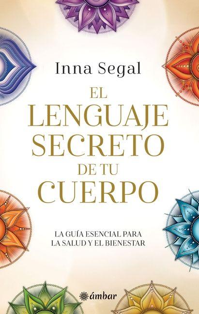 Vorderes Coverbild El Lenguaje Secreto de Tu Cuerpo / The Secret Language of Your Body
