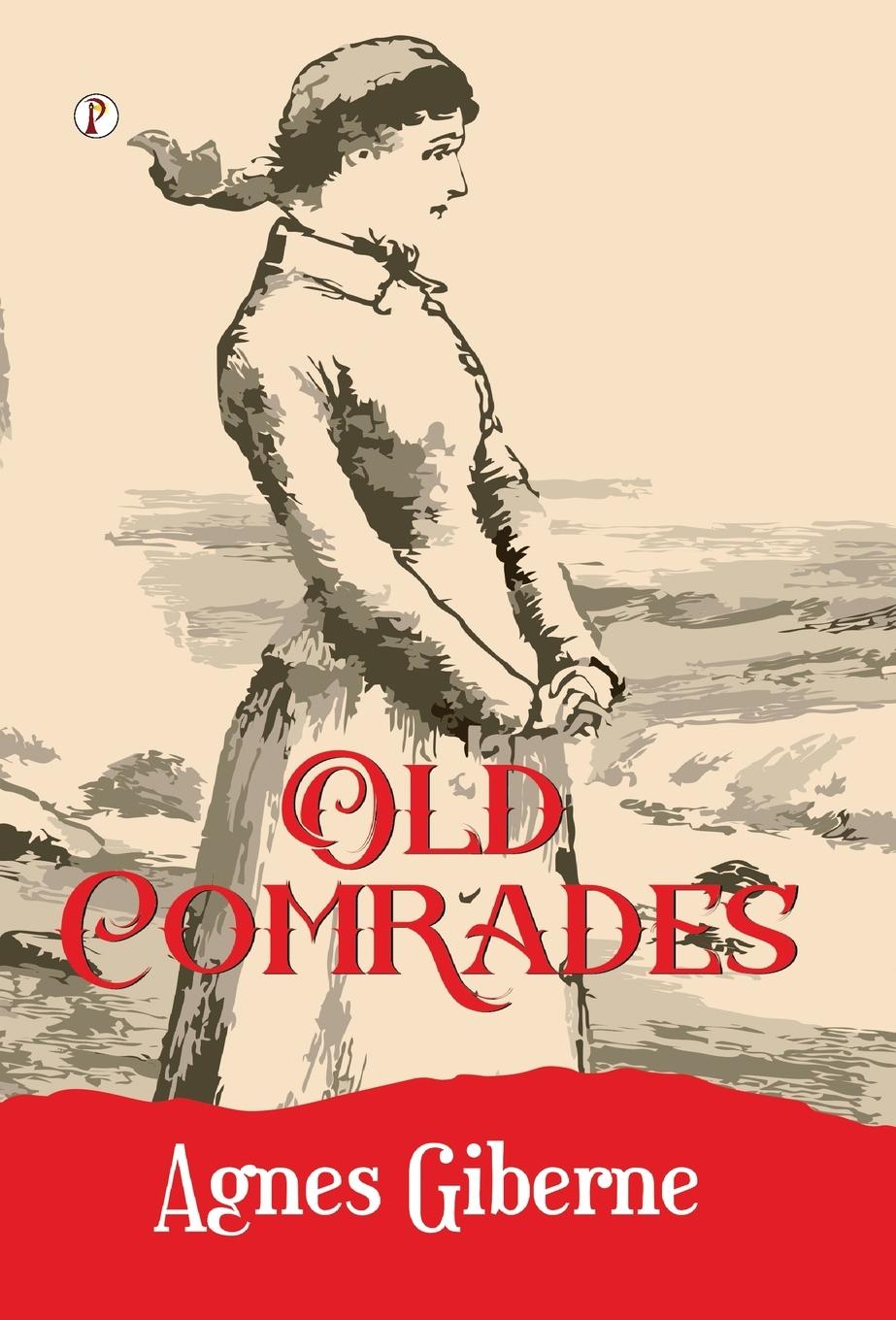 Vorderes Coverbild Old Comrades