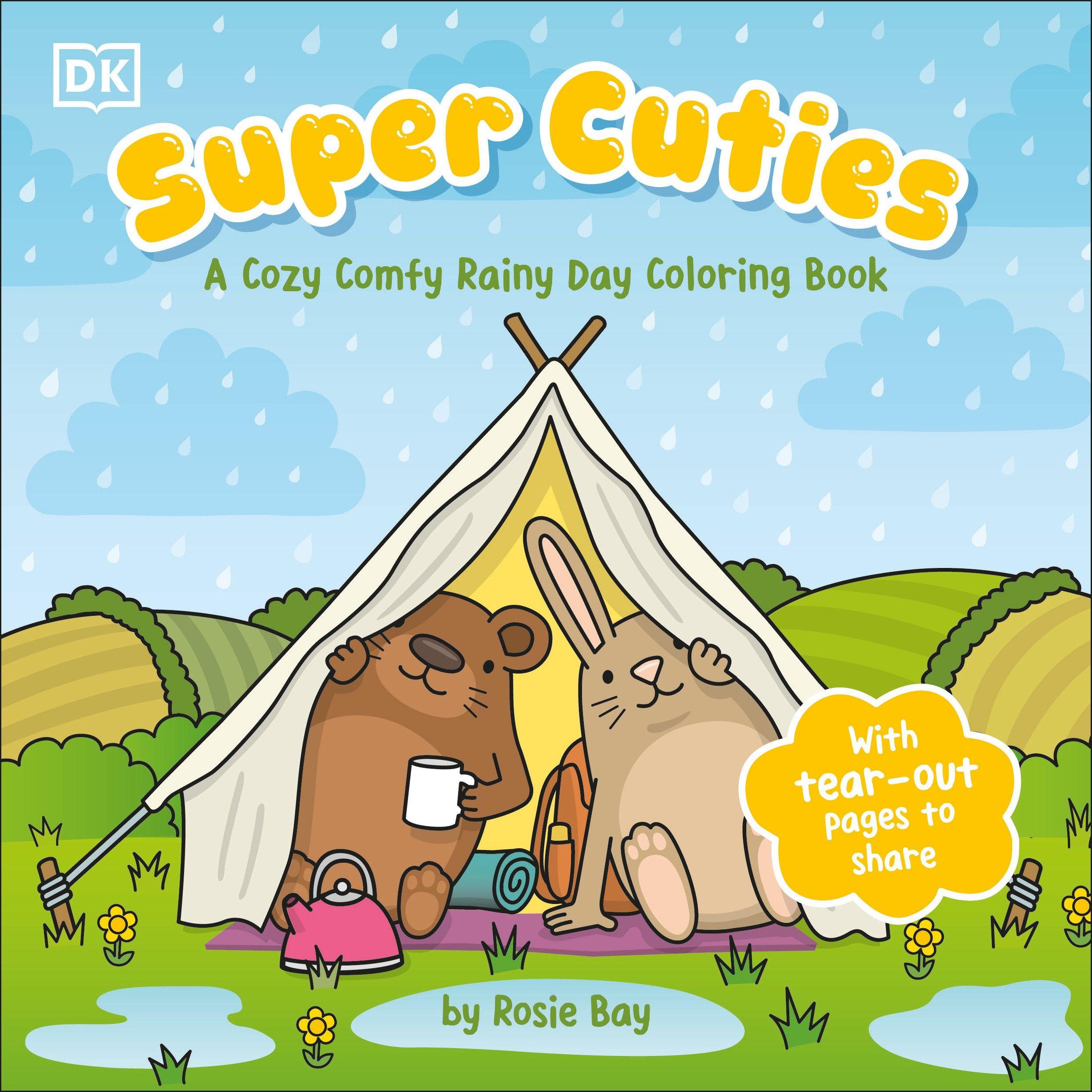 Vorderes Coverbild Super Cuties: A Cozy Comfy Rainy Day Coloring Book
