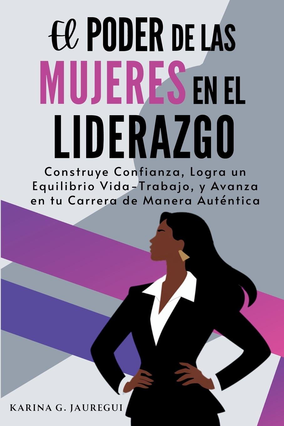 Vorderes Coverbild El Poder de las Mujeres en el Liderazgo