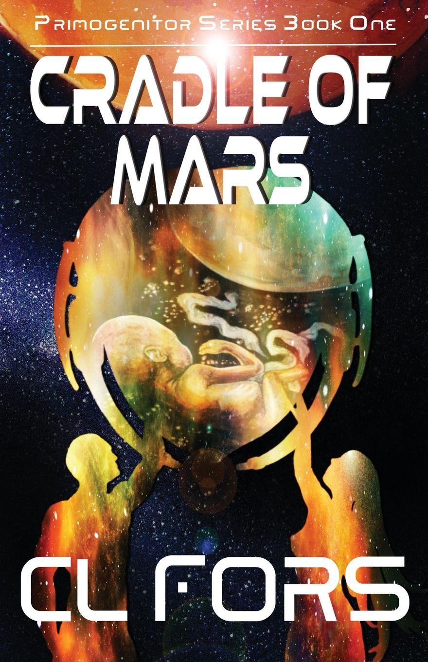 Vorderes Coverbild Cradle of Mars