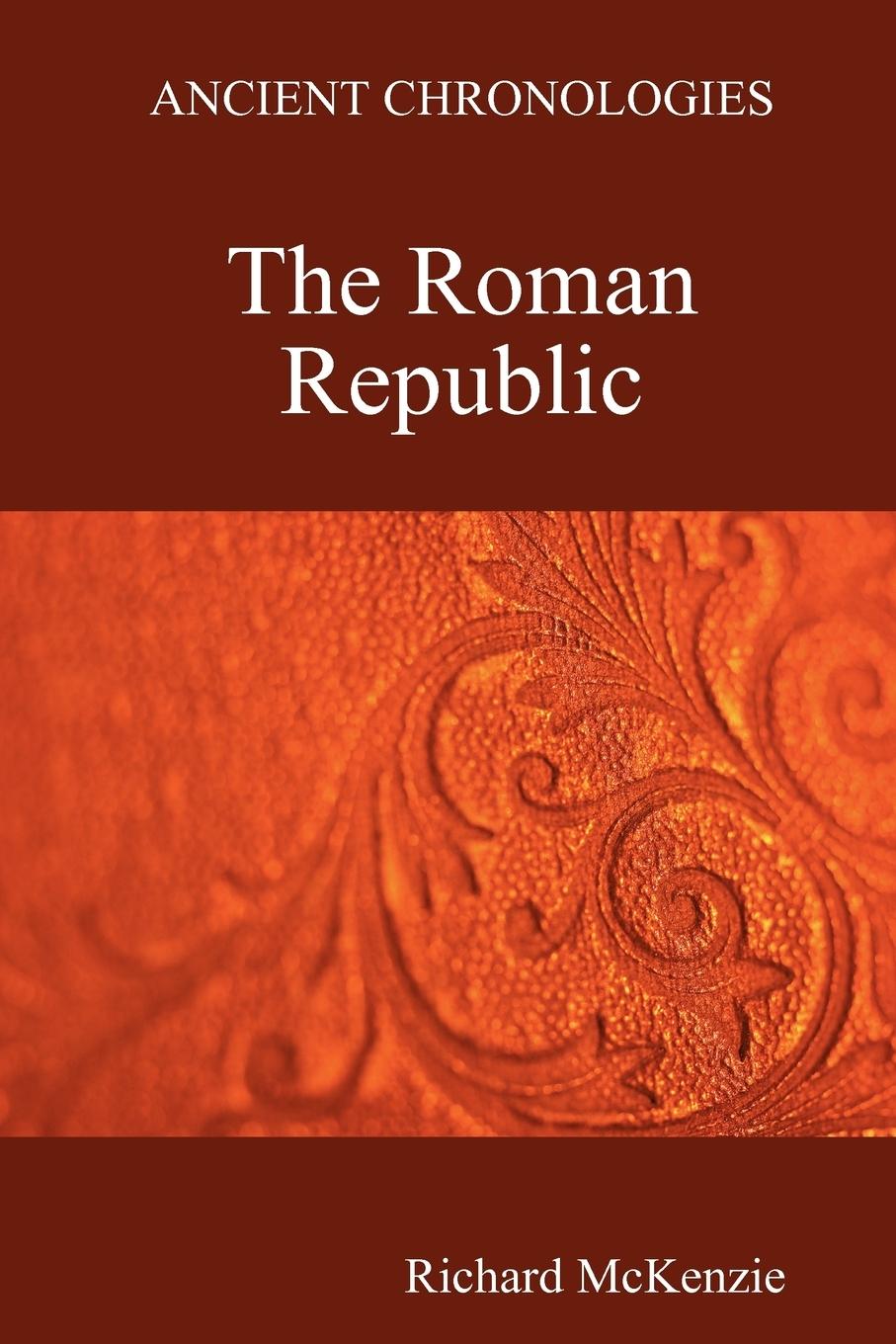 Vorderes Coverbild Ancient Chronologies The Roman Republic