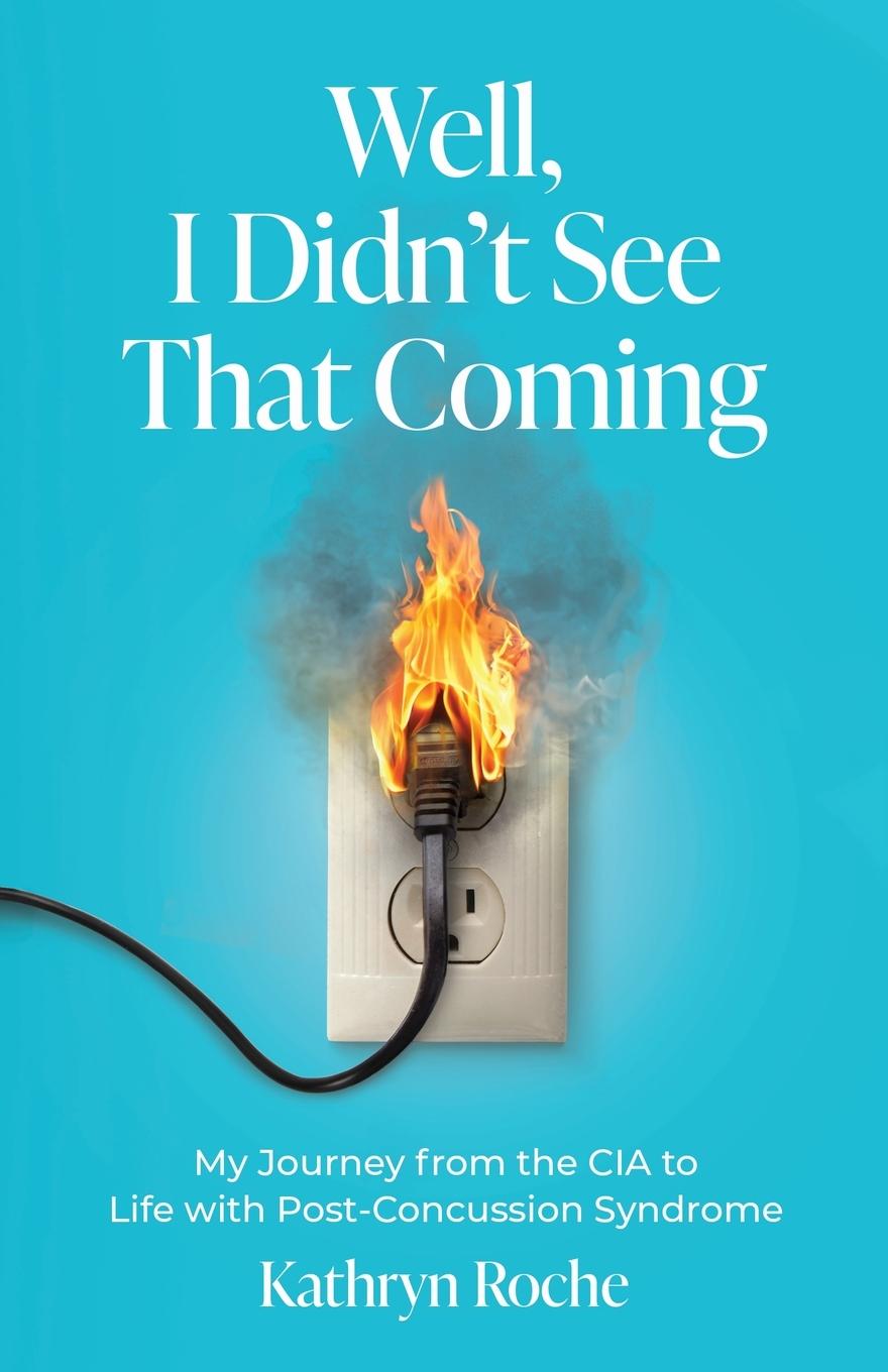 Vorderes Coverbild Well, I Didn't See That Coming