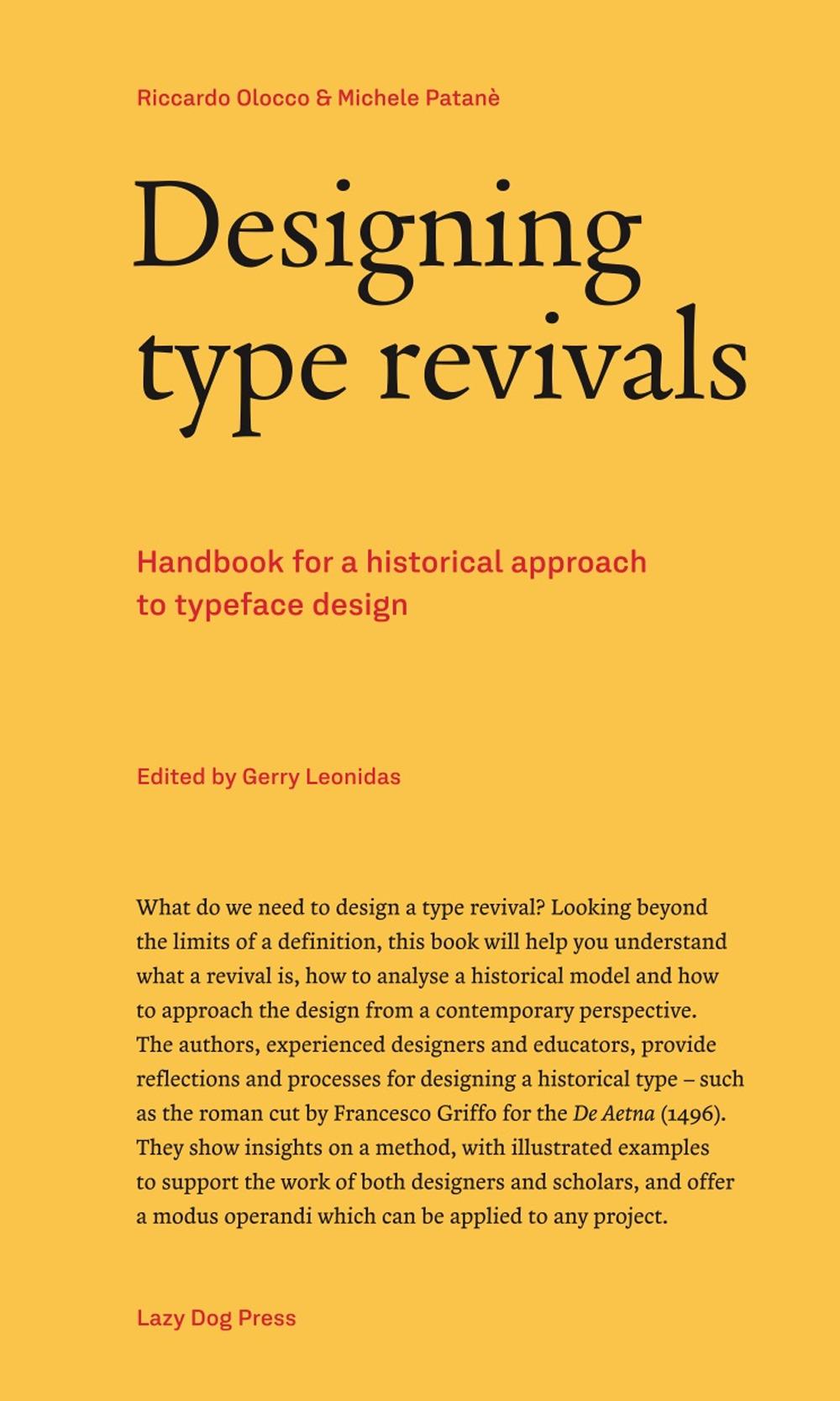 Vorderes Coverbild Designing type revivals. Handbook for a historical approach to typeface design