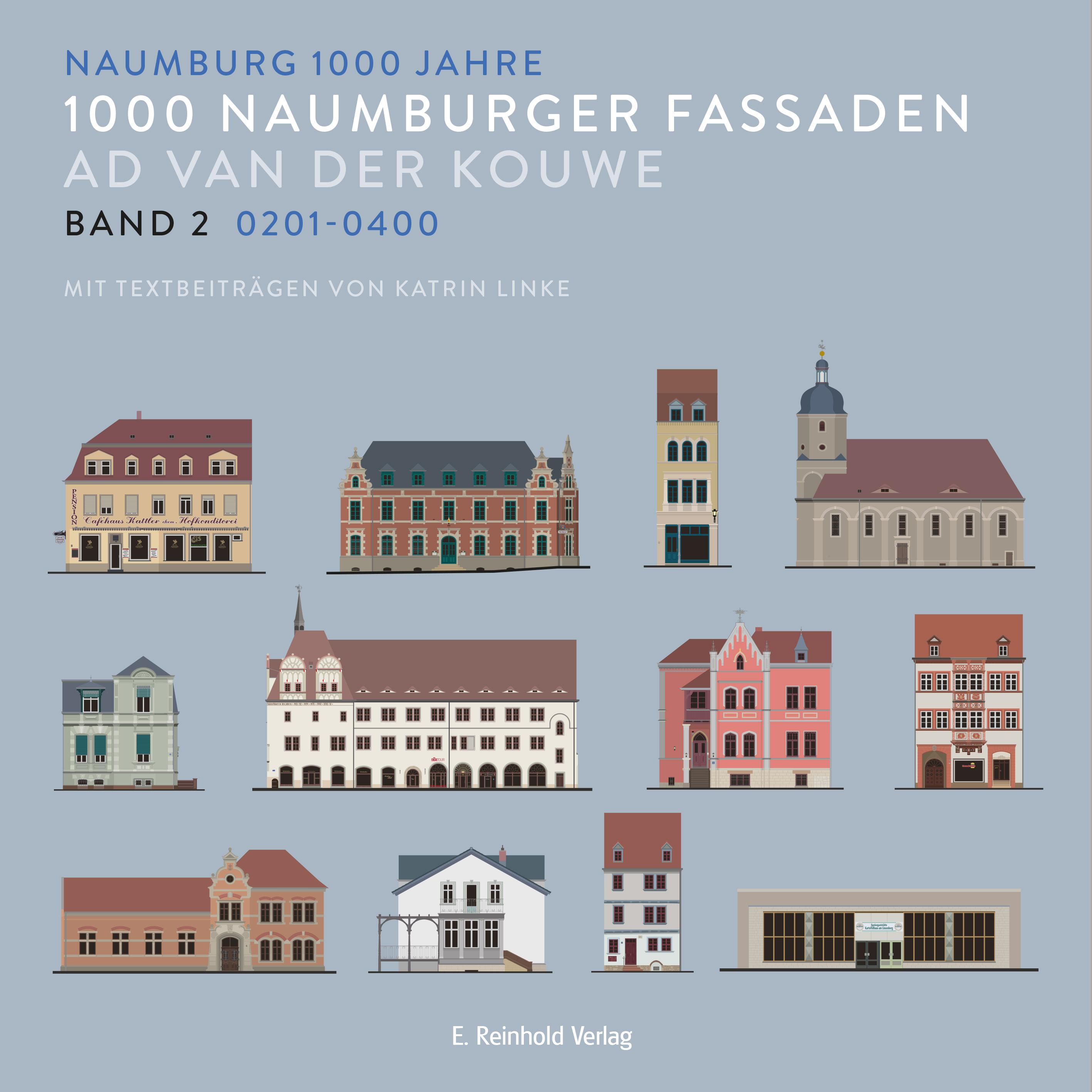 Vorderes Coverbild 1000 Naumburger Fassaden Band 2: 0201-0400