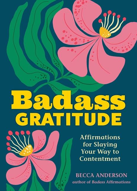 Vorderes Coverbild Badass Gratitude