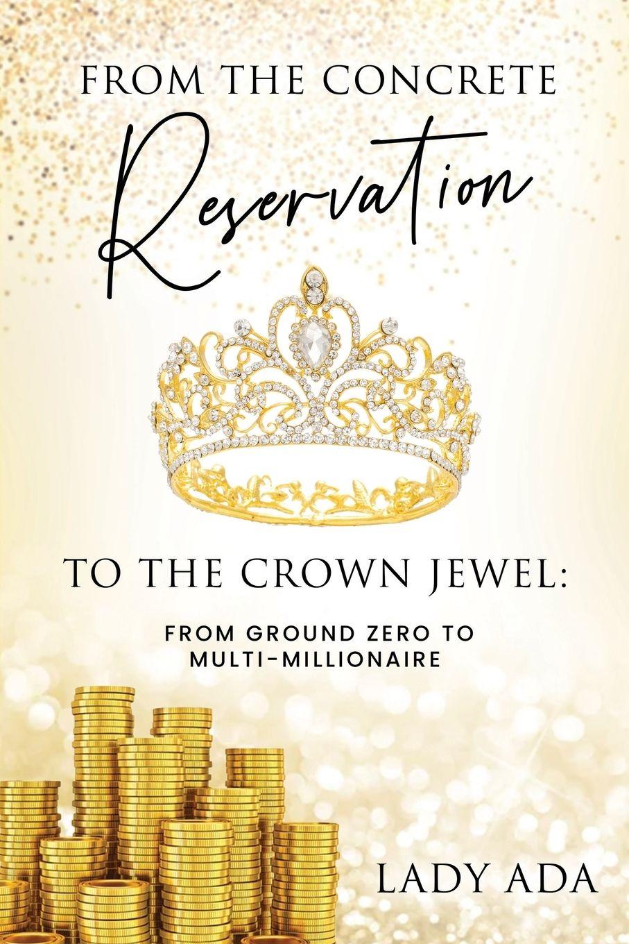 Vorderes Coverbild From the Concrete Reservation to the Crown Jewel