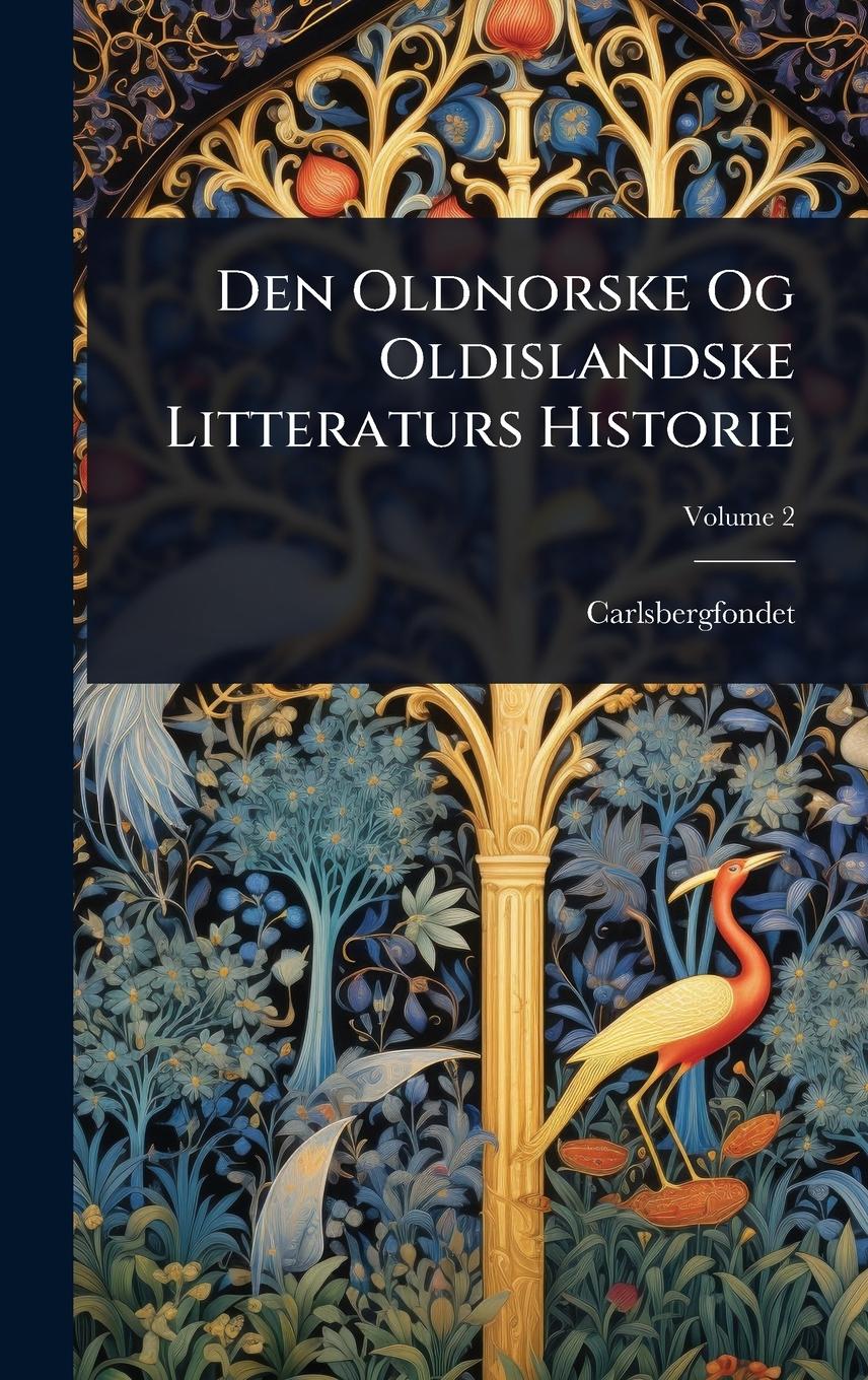 Vorderes Coverbild Den Oldnorske Og Oldislandske Litteraturs Historie