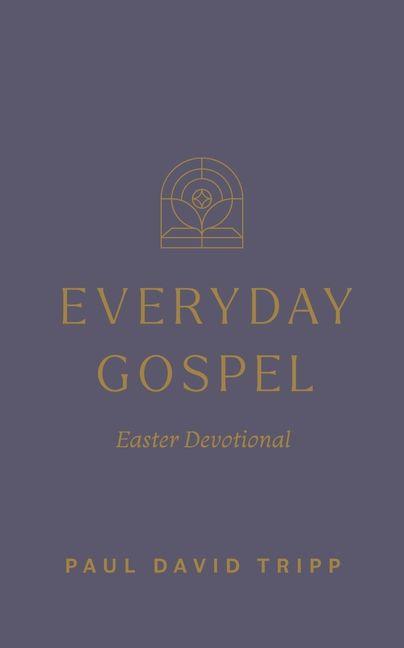 Vorderes Coverbild Everyday Gospel Easter Devotional