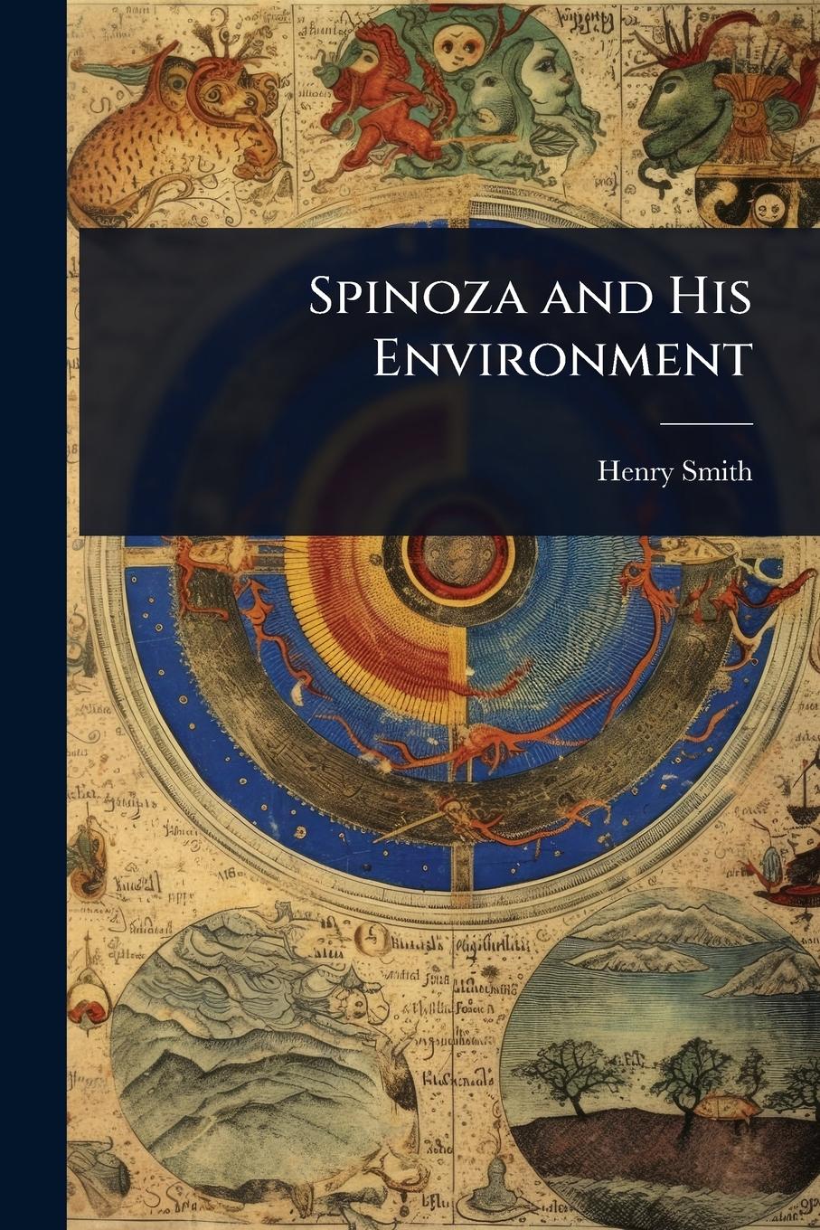 Vorderes Coverbild Spinoza and His Environment