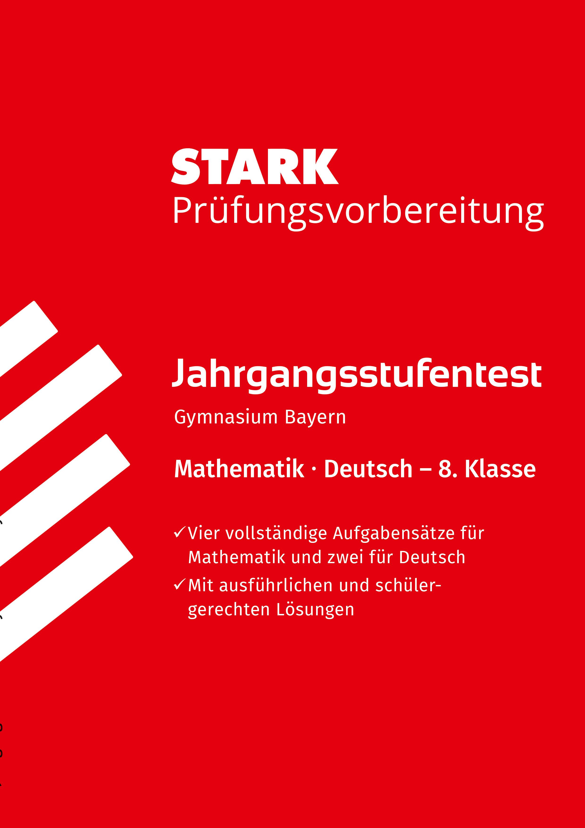 Vorderes Coverbild STARK Mathematik/Deutsch 8. Klasse - Jahrgangsstufentest Gymnasium Bayern - Prüfungsvorbereitung