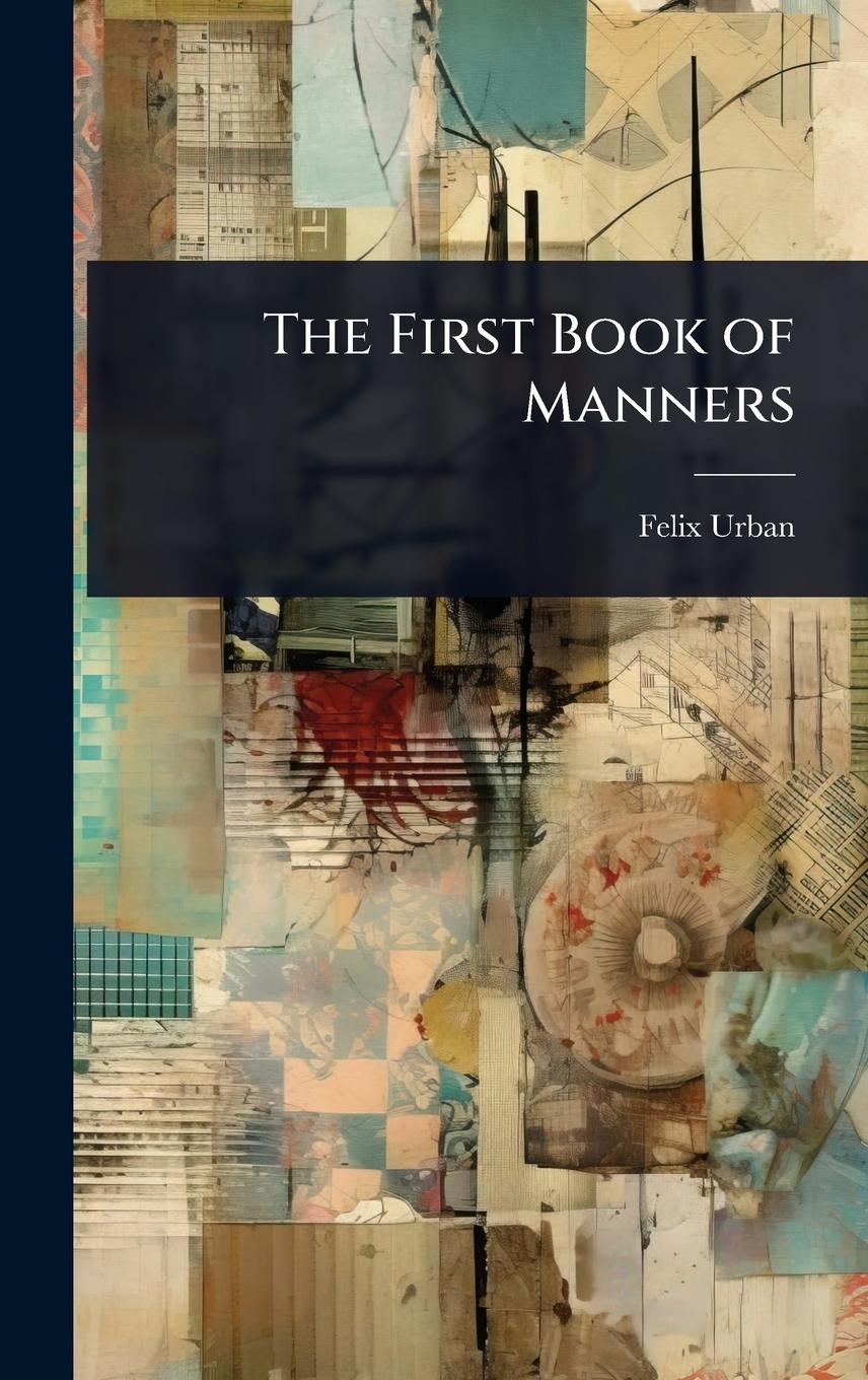 Vorderes Coverbild The First Book of Manners