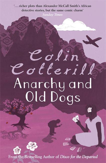 Vorderes Coverbild Anarchy and Old Dogs
